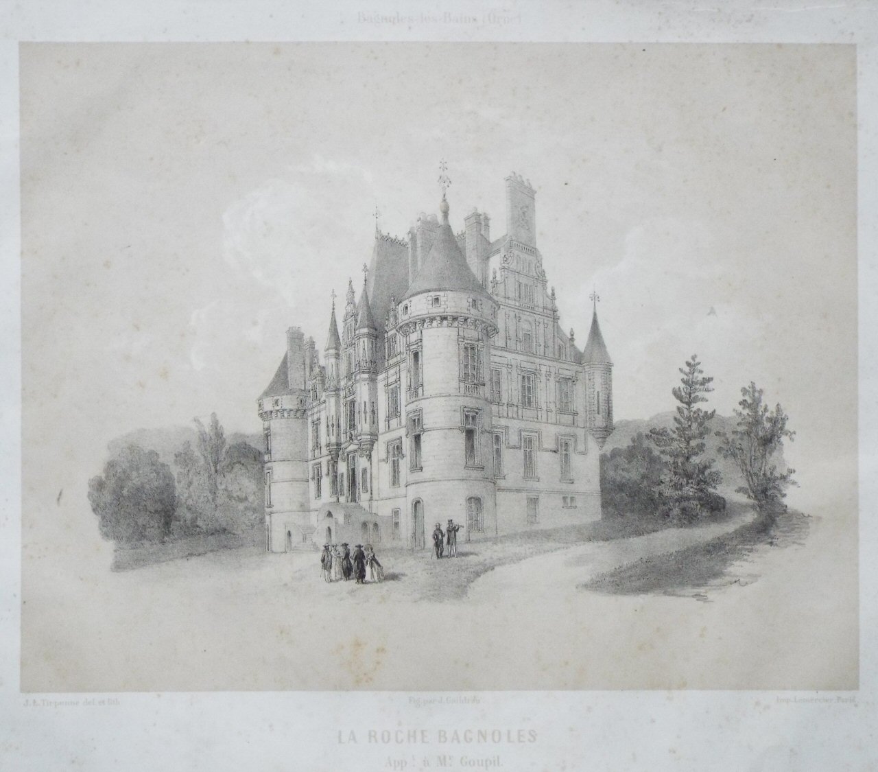 Lithograph - Bagnoles-les-Bains (Orne) La Roche Bagnoles Appt. a Mr. Goupil. - Tirpenne